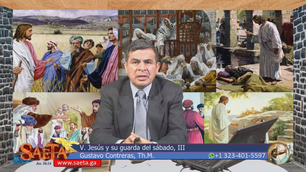 5 Jesús y Su guarda del Sábado 3 / ¿Sábado o Domingo? Una historia del cambio del día&nbsp;sagrado