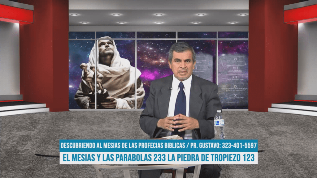 El Mesías y las parábolas 233: La piedra de tropiezo 123 / Descubriendo al Mesías de las&nbsp;profecías