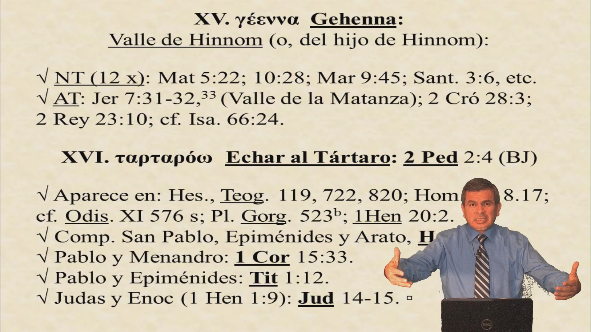 Gehenna y Tártaro / Voces bíblicas originales