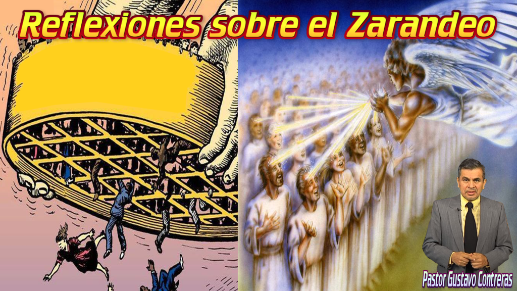 Reflexiones sobre el Zarandeo / Radio RALA&nbsp;Adventista