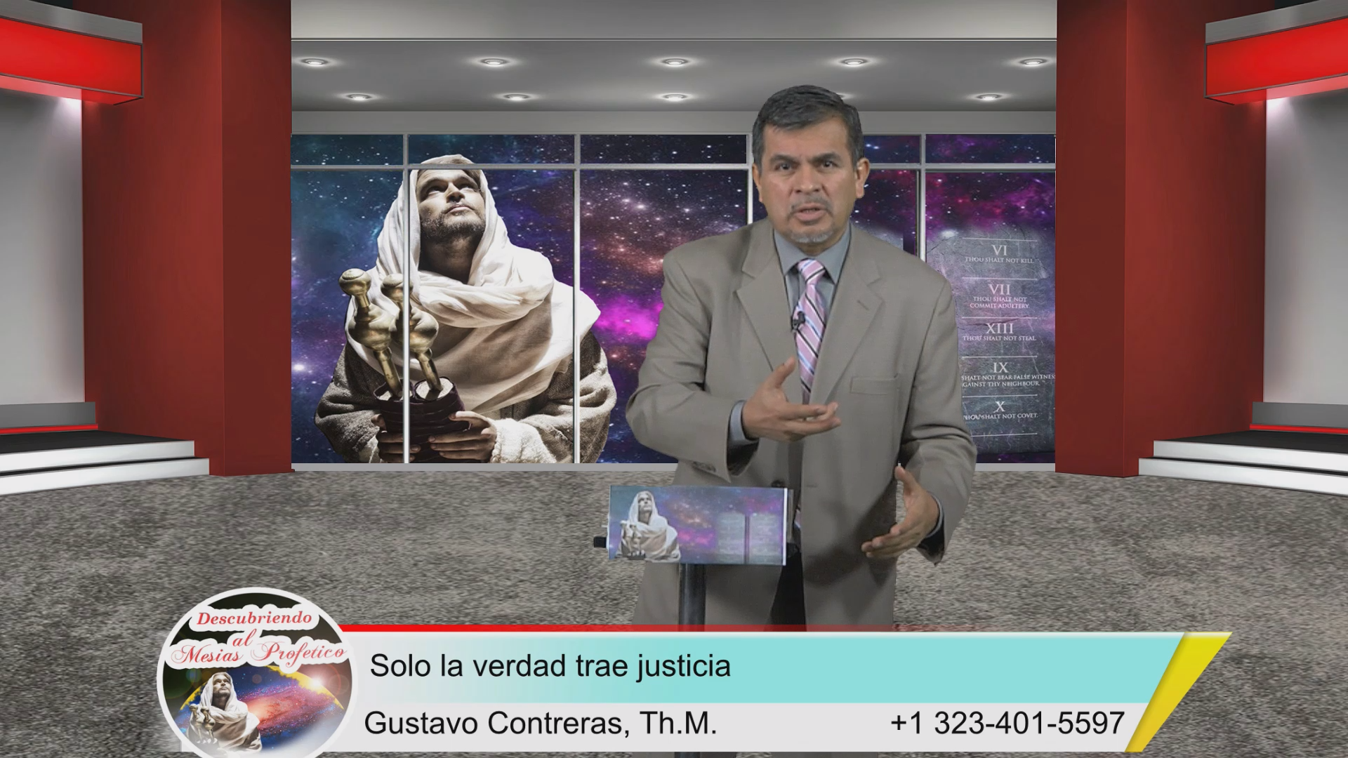 Solo la Verdad trae justicia / Descubriendo al Mesías de las profecías